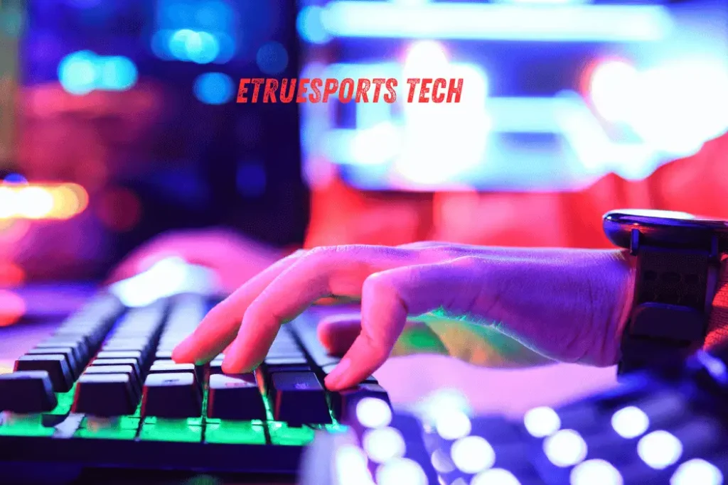 etruesports tech (1)